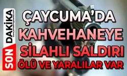 Çaycuma'da kahvehaneye silahlı saldırı: Ölü ve yaralılar var