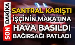 İşçinin makatına 'şaka' olsun diye hava bastı, kalın bağırsağı patladı