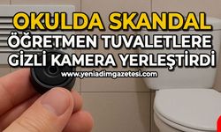 Okulda skandal: Öğretmen tuvaletlere gizli kamera yerleştirdi