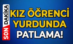 Kız yurdunu patlama