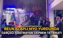 BEUN Alaplı MYO yurdunda gerçeği aratmayan deprem tatbikatı