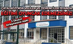 Çatalağzı’nda veliler ve öğrenciler isyanda: Eğitimi oyuncak edemezsiniz!
