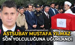 Astsubay Mustafa Yılmaz son yolculuğuna uğurlandı