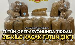 Tütün operasyonunda tırdan 215 kilo kaçak tütün çıktı