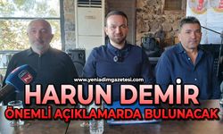 Harun Demir önemli açıklamalarda bulunuyor