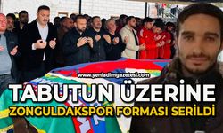 Tabutunun üstüne Zonguldakspor forması serildi