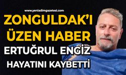 Zonguldak’ı üzen haber: Ertuğrul Engiz hayatını kaybetti