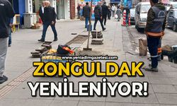 Zonguldak yenileniyor!