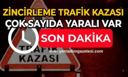 Zincirleme trafik kazası: Çok sayıda yaralı var