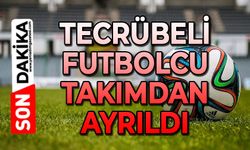Tecrübeli futbolcu takımından ayrıldı
