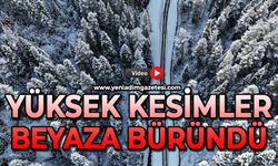 Yüksek kesimler beyaza büründü