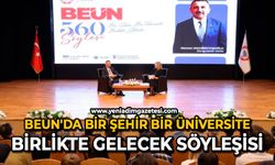 BEUN'da 'Bir Şehir, Bir Üniversite, Birlikte Gelecek' söyleşisi