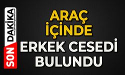 Araç içerisinde ölü bulundu