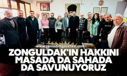 Çağlayan: Zonguldak'ın hakkını masada da sahada da savunuyoruz