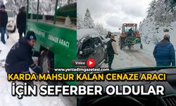Karda mahsur kalan cenaze aracı için seferber oldular