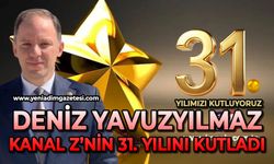Deniz Yavuzyılmaz, Kanal Z'nin 31. kuruluş yıl dönümünü kutladı