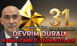 Devrim Dural, Kanal Z'nin 31. kuruluş yıl dönümünü kutladı
