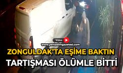 Zonguldak’ta eşime baktın tartışması ölümle bitti