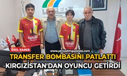 Transfer bombasını patlattı: Kırgızistan'dan oyuncu getirdi