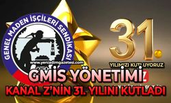 GMİS, Kanal Z'nin 31. kuruluş yıl dönümünü kutladı