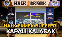 Halk Ekmek büfeleri kapalı kalacak