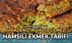 Karadeniz’in vazgeçilmezi: Hamsili ekmek tarifi