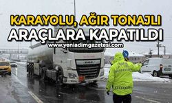 Karayolu ağır tonajlı araçlara kapatıldı