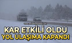 Kar etkili oldu: Yol ulaşıma kapandı