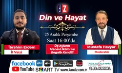 Din ve Hayat 25 Aralık Perşembe KANAL Z'de