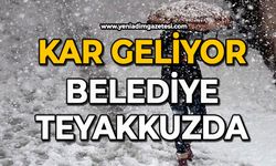 Kar geliyor: Belediye teyakkuzda