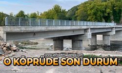 O köprüde son durum