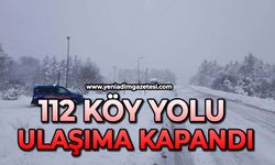 112 köy yolu ulaşıma kapandı