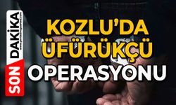 Kozlu’da üfürükçü operasyonu