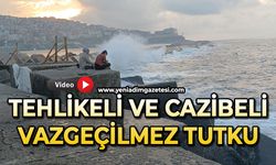 Tehlikeli ve cazibeli vazgeçilmez tutku