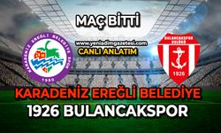 Karadeniz Ereğli Belediyespor, 1926 Bulancakspor karşılaşması sona erdi