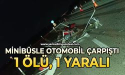 Minibüsle motosiklet çarpıştı: 1 ölü, 1 yaralı