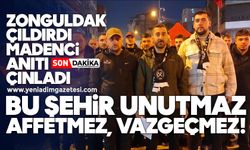 Zonguldak çıldırdı Madenci anıtı çınladı: Bu şehir unutmaz, affetmez, vazgeçmez!