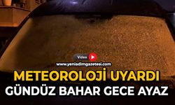 Meteoroloji uyardı: Gündüz bahar, gece ayaz