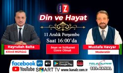 Din ve Hayat 11 Aralık Perşembe KANAL Z'de