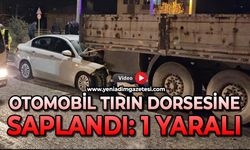 Otomobil tırın dorsesine saplandı: 1 yaralı