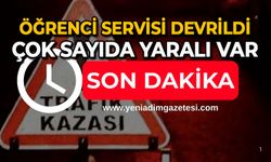 Öğrenci servisi devrildi: Çok sayıda yaralı var