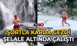 Şortla karda gezdi: Şelale altında çalıştı