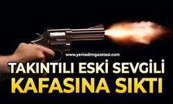 Takıntılı eski sevgili kafasına sıktı
