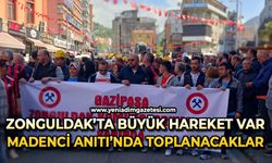 Zonguldak'ta büyük hareket var: Madenci Anıtı'nda toplanacaklar