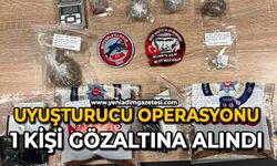 Uyuşturucu operasyonu: 1 kişi gözaltına alındı