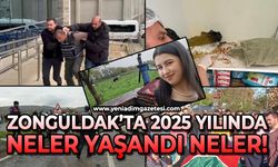 Zonguldak’ta 2025 yılında neler yaşandı?