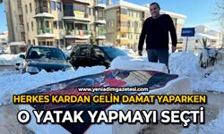 Herkes kardan gelin damat yaparken o yatak yapmayı seçti