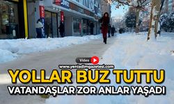 Yollar buz tuttu: Vatandaşlar zor anlar yaşadı