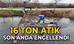 16 ton atık son anda engellendi