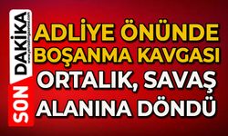 Adliye önünde boşanma kavgası: Ortalık savaş alanına döndü